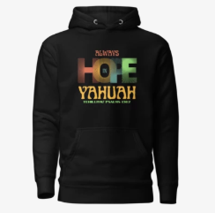 Always Hope In YAH Unisex Hoodie